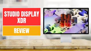 Apple Studio Display XDR Review: The Highest Reward For The Highest Price