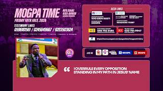 OVERTURNING SATANIC OPPOSITIONS || MOGPA TIME WITH REV O B || 10 - 07 - 2026