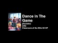 KARAOKE Dance In The Game ZAQ Classroom Of The Elite S2 OP