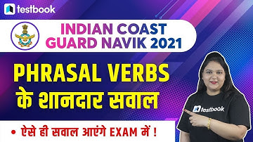 Indian Coast Guard English Classes | Phrasal Verbs in English for Indian Coast Guard | Anjali Ma