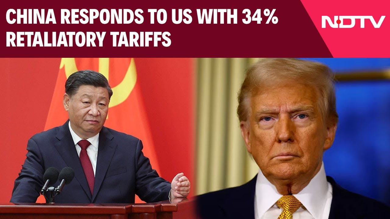 Trump Tariffs | China Responds To US With 34% Retaliatory Tariff As ...