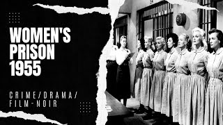 Women's Prison 1955 | Crime/Drama/Film-noir