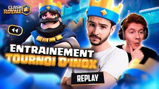 Il me COACH avant le TOURNOI d'Inoxtag ! (Clash Royale avec @Ashtax )