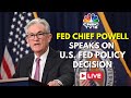 Jerome Powell LIVE Federal Reserve Bank Interest Rate Decision  FOMC Meeting  US Market  IN18L