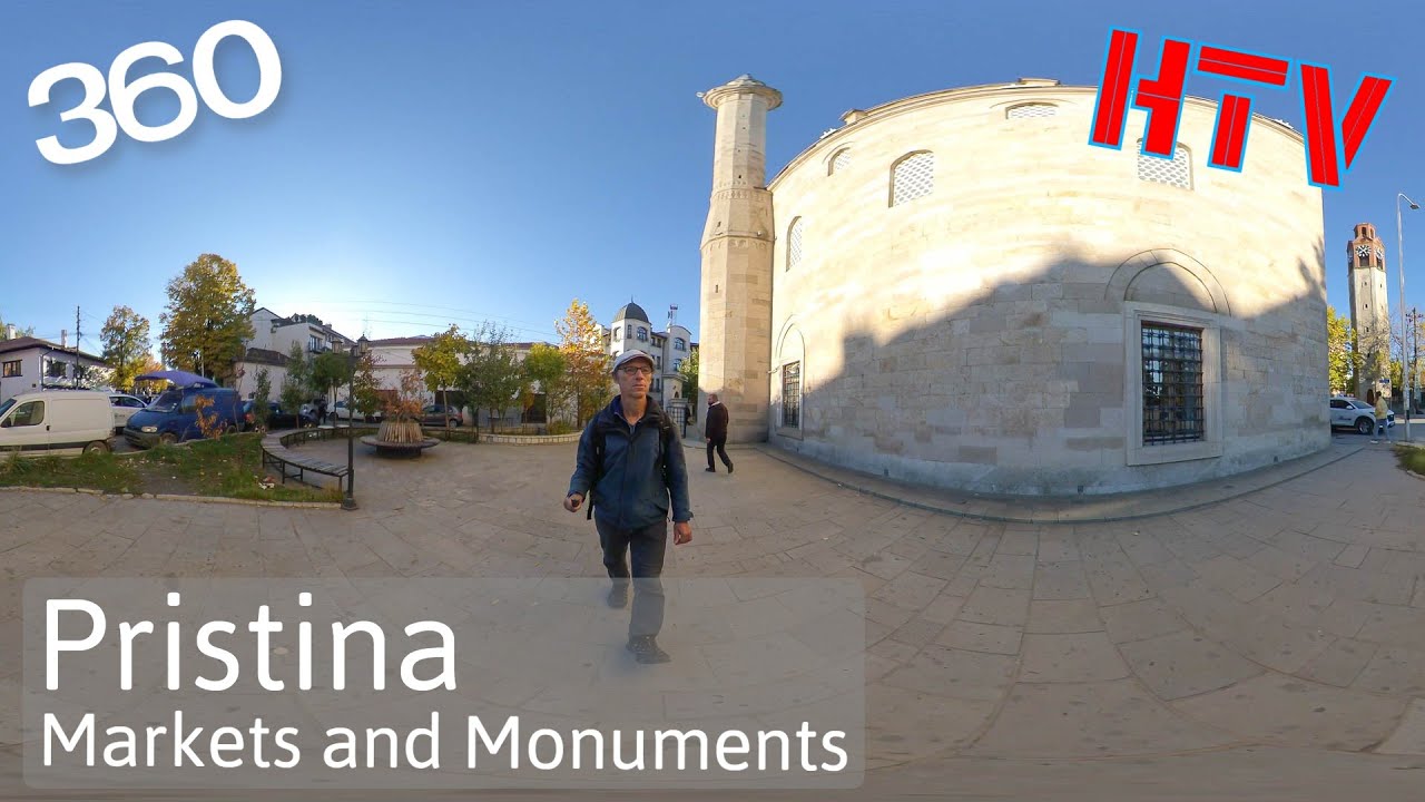 360VR Pristina,Kosovo Markets and Monuments