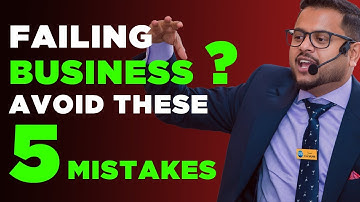 Failing business? Avoid these 5 mistakes video by casac benjali