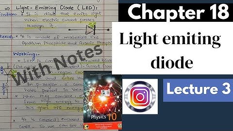 Light Emitting diode | Chap 18 |#physics |#nationalbookfoundation |#class10