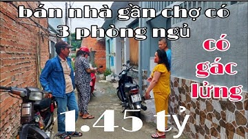 chị tôi cần tiền,bán gấp căn nhà cấp 4, có gác lửng, 3 phòng ngủ, gần chợ nhóm, cách uỷ ban 1km,