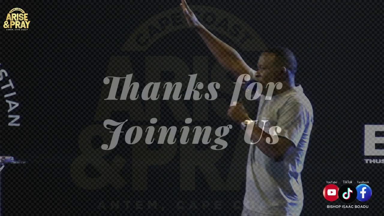 Episode38||Cape Coast Arise & Pray with Bishop Isaac Boadu at Grace House038||  25.02.2026