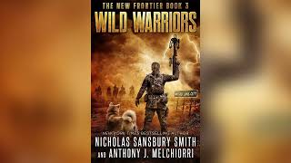 Wild Warriors by Nicholas Sansbury Smith🎧 Post-Apocalyptic Audiobook