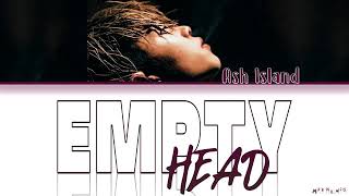 Ash Island - Empty Head (Color Coded)