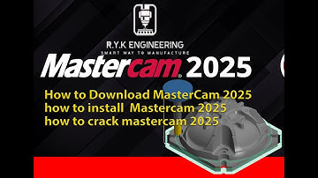 Mastercam 2025 Tutorial for Beginners | Episode 2: How to Download,  Install & Crack Mastercam 2025
