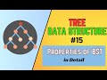 #15 | Property of Binary search Tree | BST | Tree Data Structure