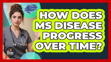 How Does MS Disease Progress Over Time?