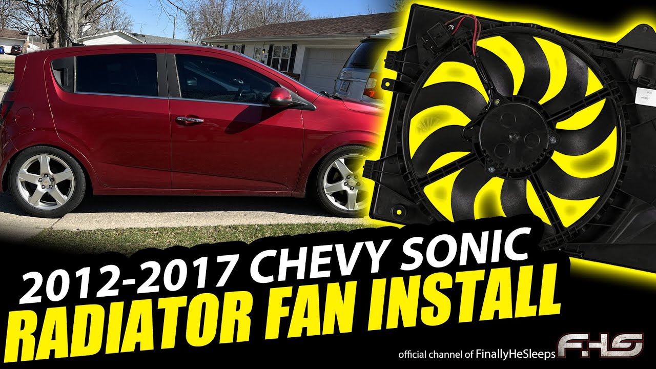 Chevrolet Sonic 1.8L Radiator Cooling Fan Removal & Replacement (2012