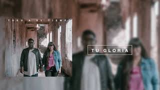 Video thumbnail of "Sandra y Andy - Tu Gloria (Audio Oficial)"