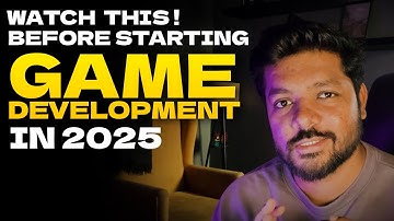 Watch This Before Starting Your Game Development Career in 2025 | BestTips for Aspiring Game Devs