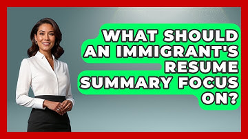 What Should An Immigrant