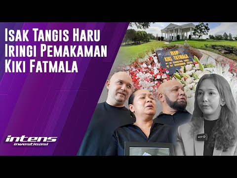 Pemakaman Kiki Fatmala Dipenuhi Isak Tangis | Intens Investigasi | Eps 3116