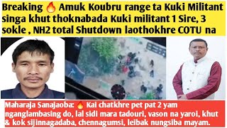 Breaking 🔥 Amuk kuki 1 Sire, 3 sokle 🔥 total Shutdown laothokhre