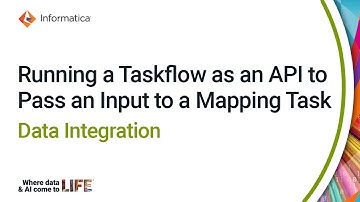 Running a Taskflow as an API to Pass an Input to a Mapping Task in Data Integration