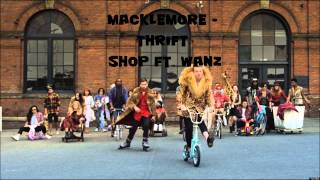 Miniatura de vídeo de "Thrift Shop-Mecklemore Ft. Wanz"