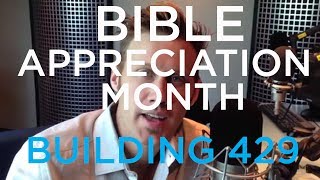 Building 429 : Bible Appreciation Month on The Message // SiriusXM