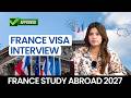 France Student Visa Interview Questions &amp; Answers 2026 | Pakistani Students Complete Guide