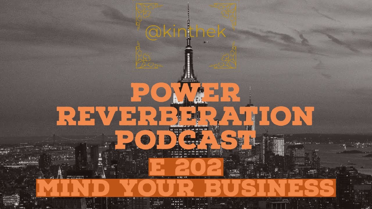 The Power Reverberation Podcast E 69 Book III Raising Kanan Mind