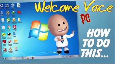 How to Make Window Greet you with a custom Voice Message at Startup - कंप्यूटर करेगा Welcome