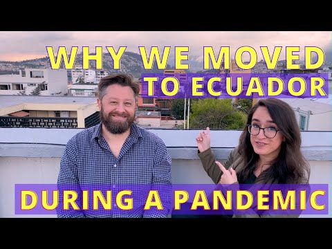 How to Become a Digital Nomad: Why We Moved to Quito, Ecuador During the 2020 COVID Pandemic