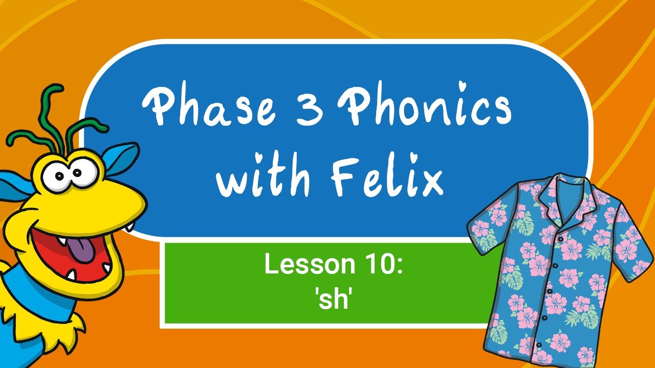 Phase 3 Phonics for Kids #10 - 'sh'