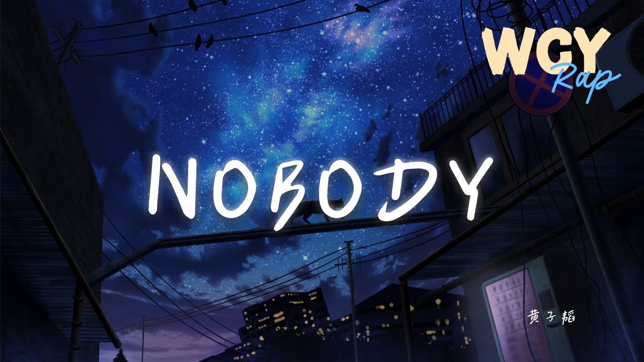 黄子韬 - NOBODY「我把你的照片都删除掉 你的样貌依然记忆犹新」【動態歌詞/Lyrics Video】#黄子韬 #NOBODY #動態歌詞