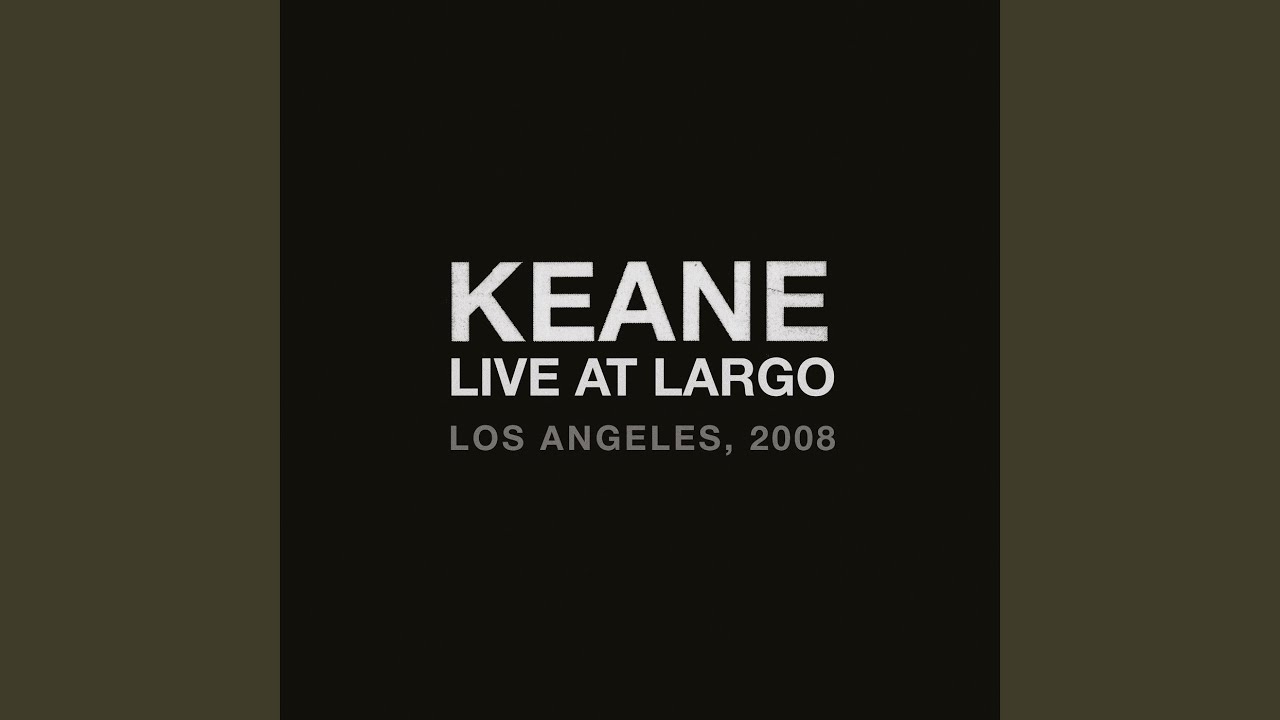 Everybody's Changing (Live At Largo, Los Angeles, CA / 2008)