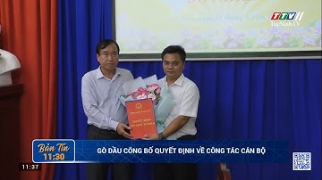Gò Dầu công bố Quyết định về công tác cán bộ | TayNinhTV