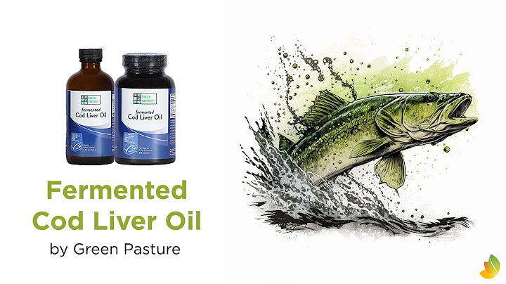 Green pastures cod liver oil reviews