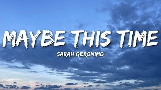 Sarah Geronimo - Maybe This Time (Lyrics)