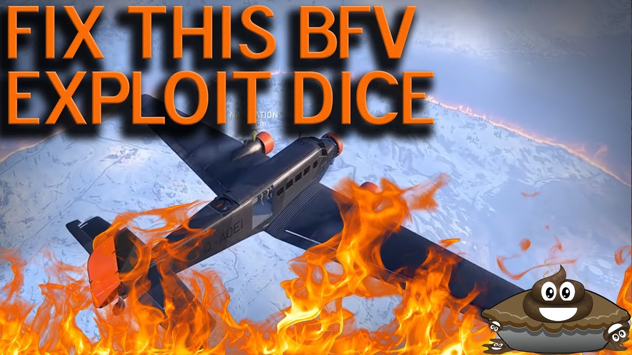 Fix This Firestorm Exploit Now Dice - Battlefield V