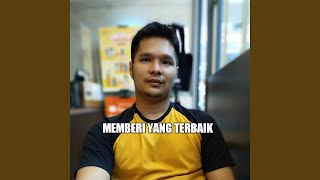 Download lagu Memberi Yang Terbaik