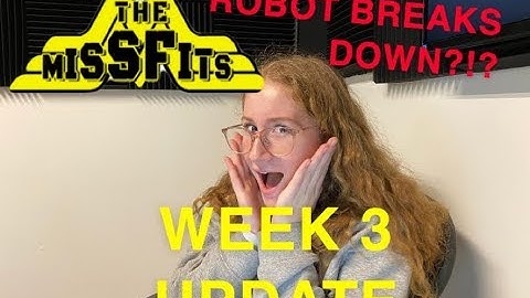 FRC Team 6418 Missfits: Week 3 2020 Infinite Recharge