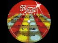 D TRAIN - SOMETHINGS ON YOUR MIND