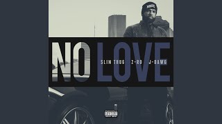 No Love