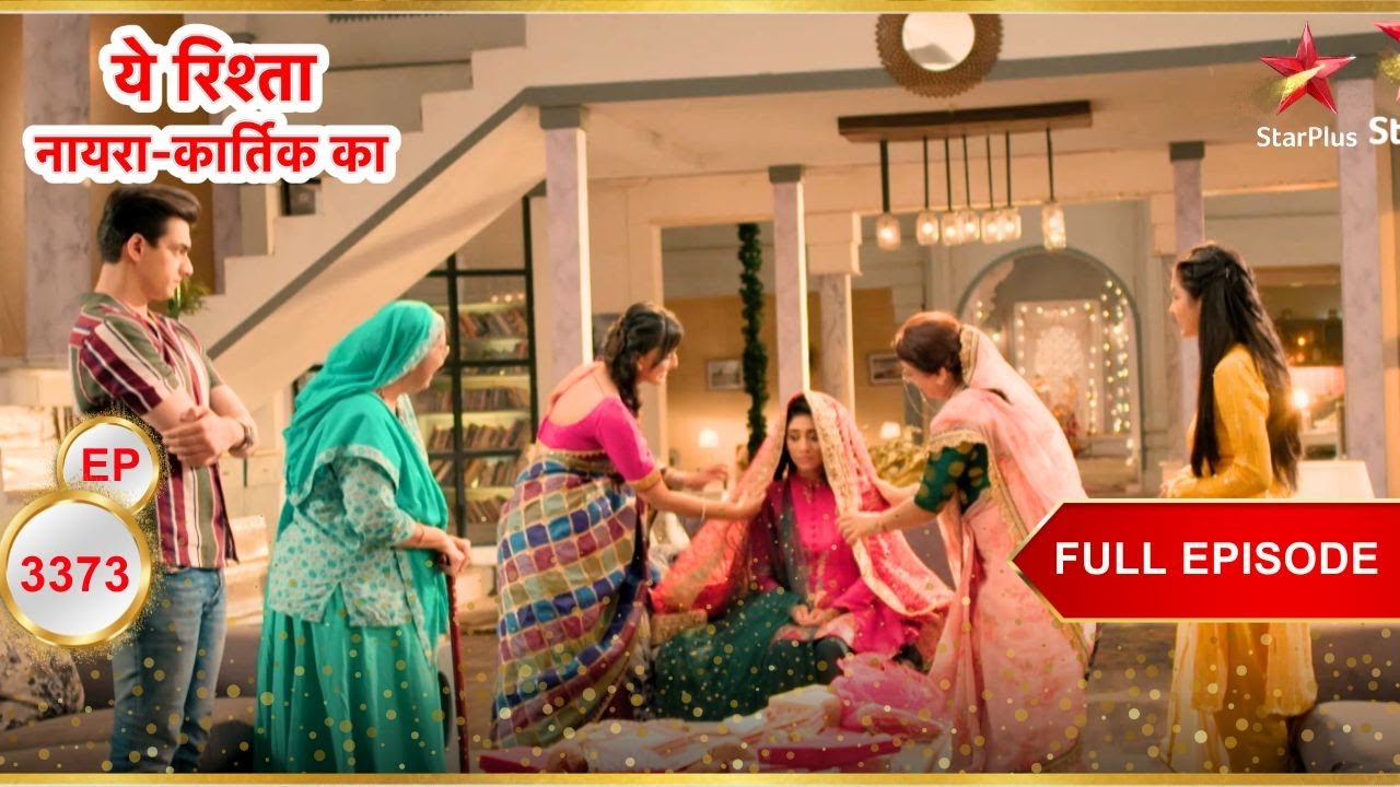 Sirat-Kartik To Get Hitched? | Full Ep. 3373 | Yeh Rishta Kya Kehlata Hai