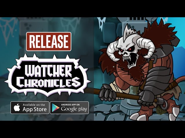 Side-Scrolling ARPG Watcher Chronicles Coming to Mobile Later This Month -  Droid Gamers