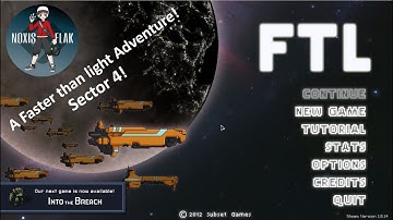 FTL: Advanced Edition NoxisFlak (is still gone) and crew Sector 4