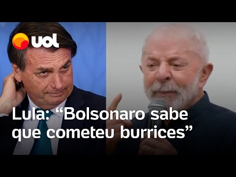 Lula diz que Bolsonaro sabe as 'burrices' que fez: 'Não é inocente'