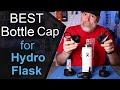 Hydro Flask Lids BEST Options