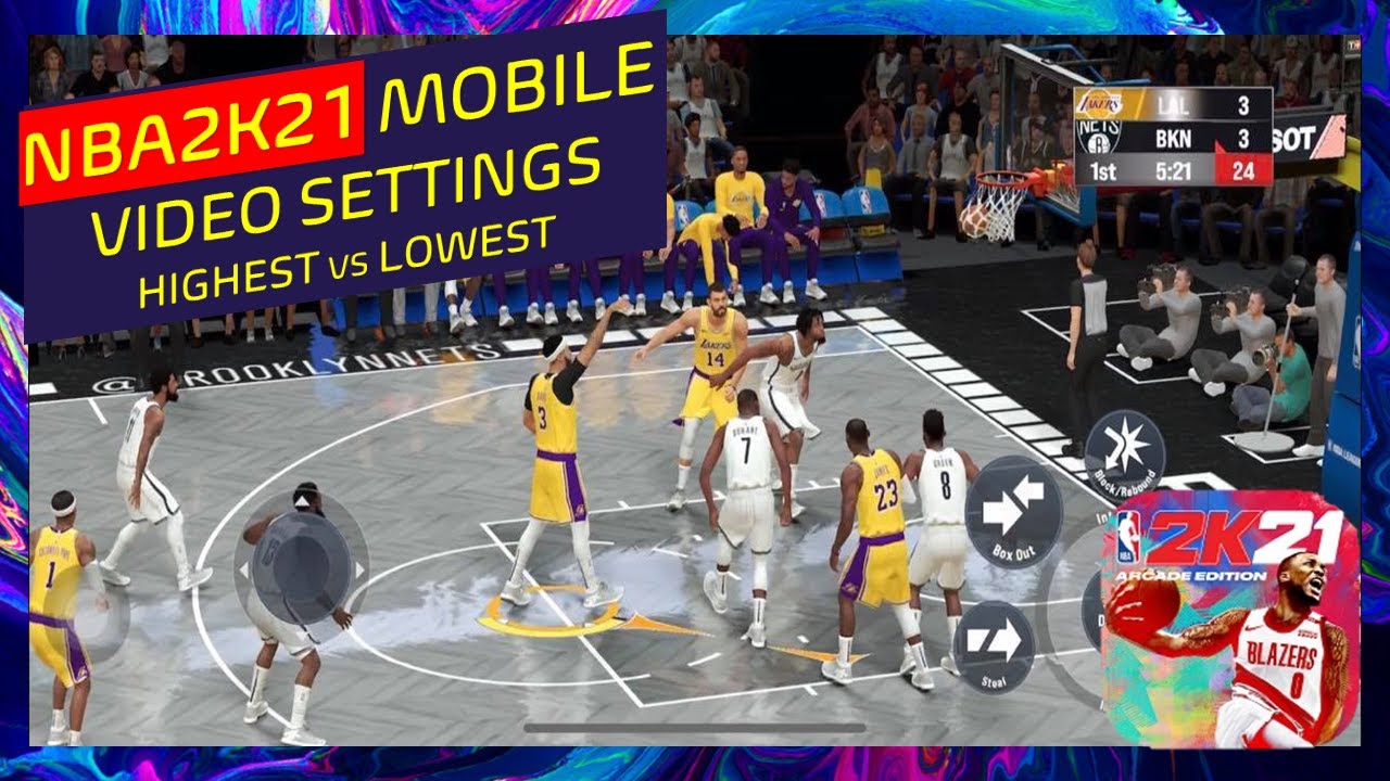 NBA 2K21 Mobile Arcade Edition iOS Video Settings Highest vs Lowest