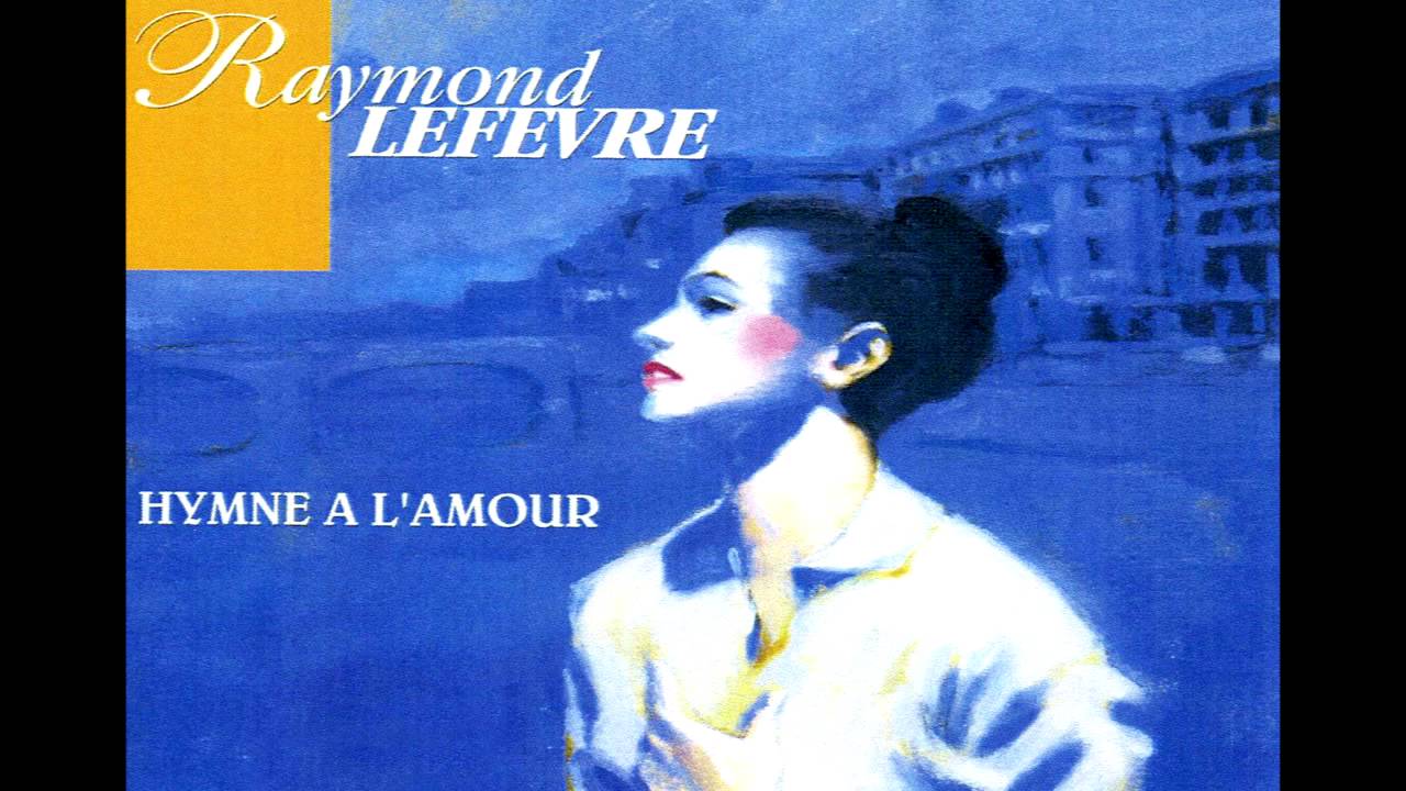 Raymond Lefevre  - Avec Le Temps