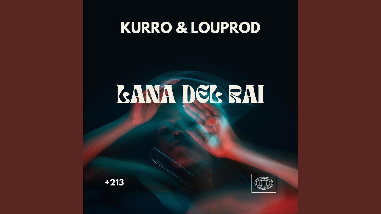 LANA DEL RAI (feat. LouProd)